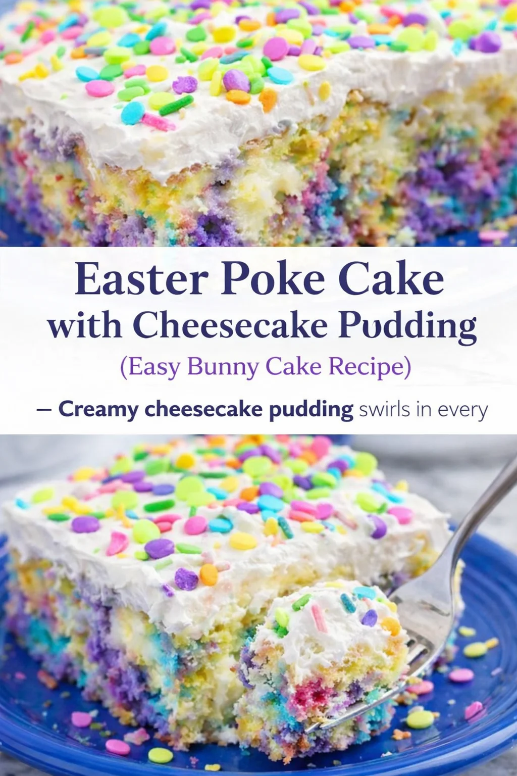 Pinterest-style image for Easter Poke Cake with Cheesecake Pudding (Easy Bunny Cake Recipe) with centered text overlay
